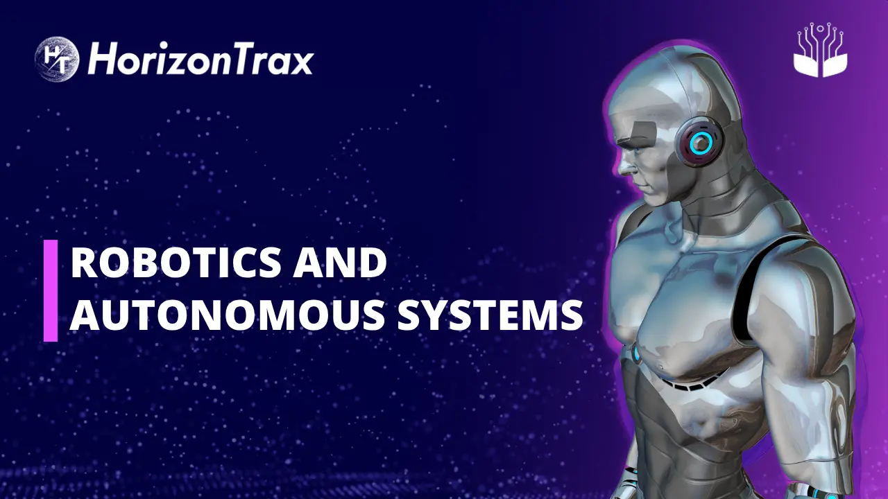 Robotics & Autonomous Systems